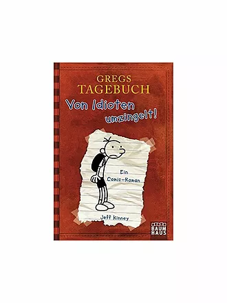 BAUMHAUS VERLAG | Gregs Tagebuch 1 - Von Idioten umzingelt! (Gebundene Ausgabe) | 